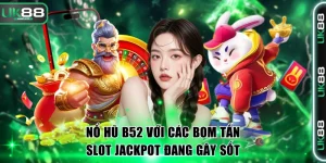 Nổ hũ B52
